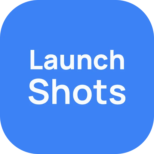 Launch Shots